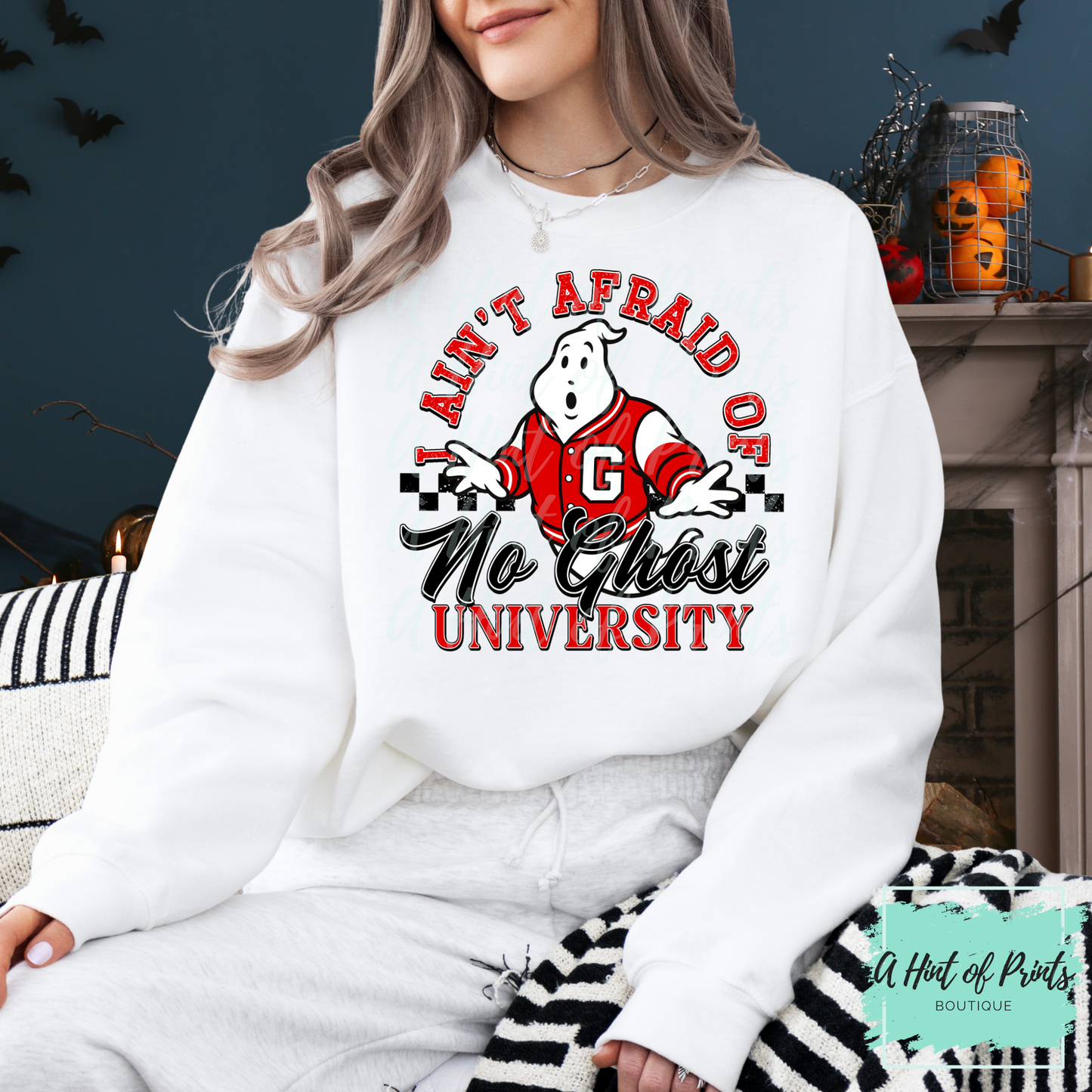 I ain't afraid of no ghost university Crewneck