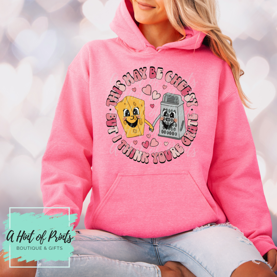 This may be Cheesy Punny Valentine’s Day Graphic Tee, Crewneck & Hoodie