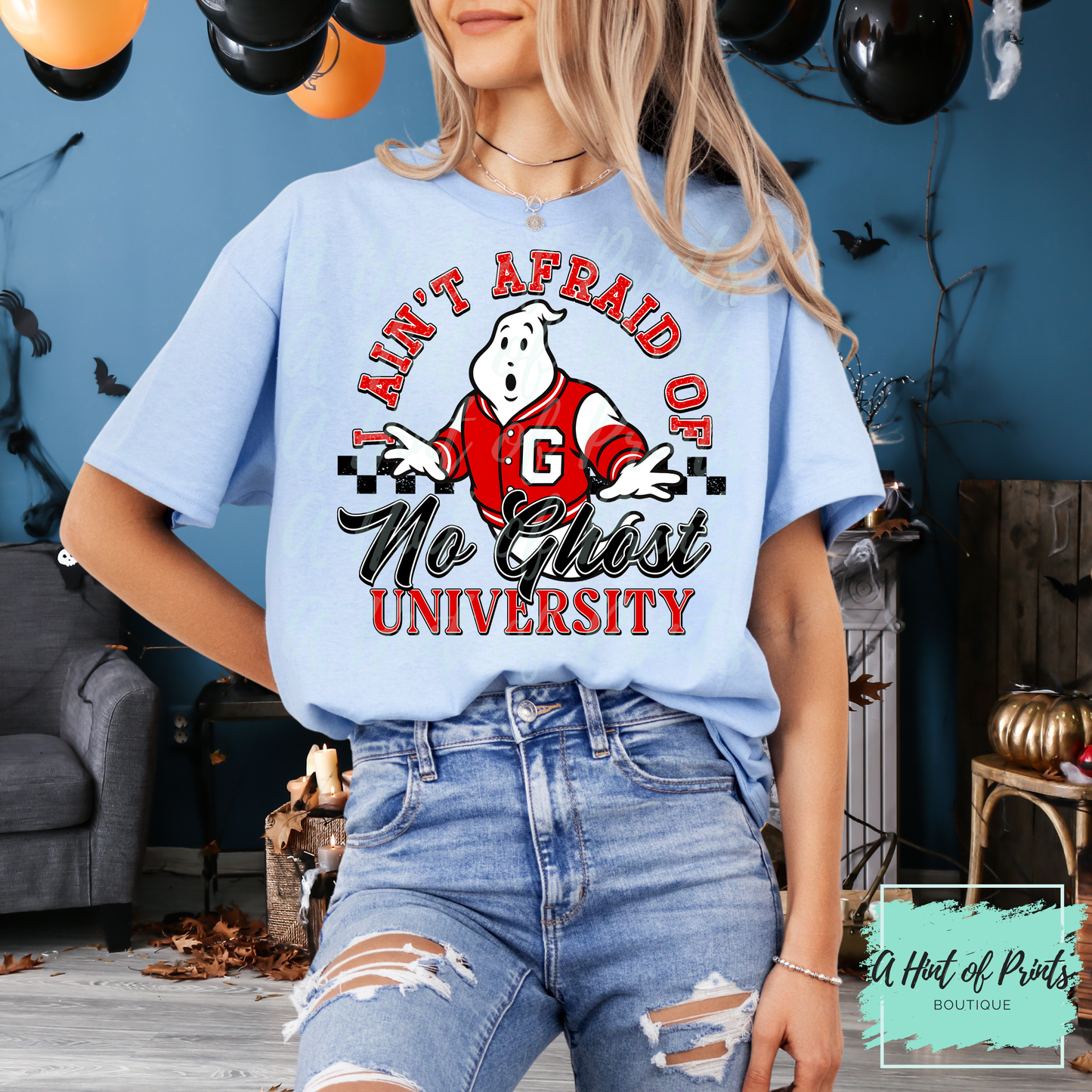 I ain't afraid of no ghost university graphic T-shirt