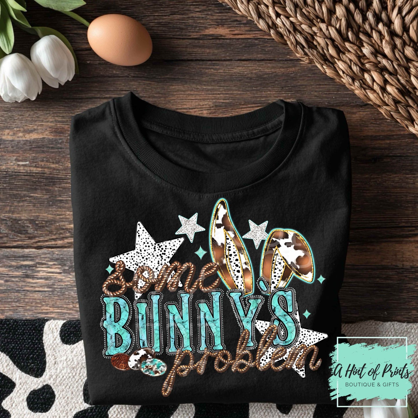 Some Bunny's Problem - Western Easter Graphic Tee, Hoodie & Crewneck Sweatshirt