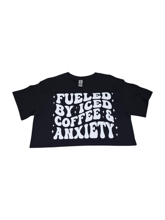 Fueled by Iced Coffee & Anxiety Tshirt