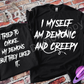 DEMONIC CREEPY- DOUBLE SIDED TEE