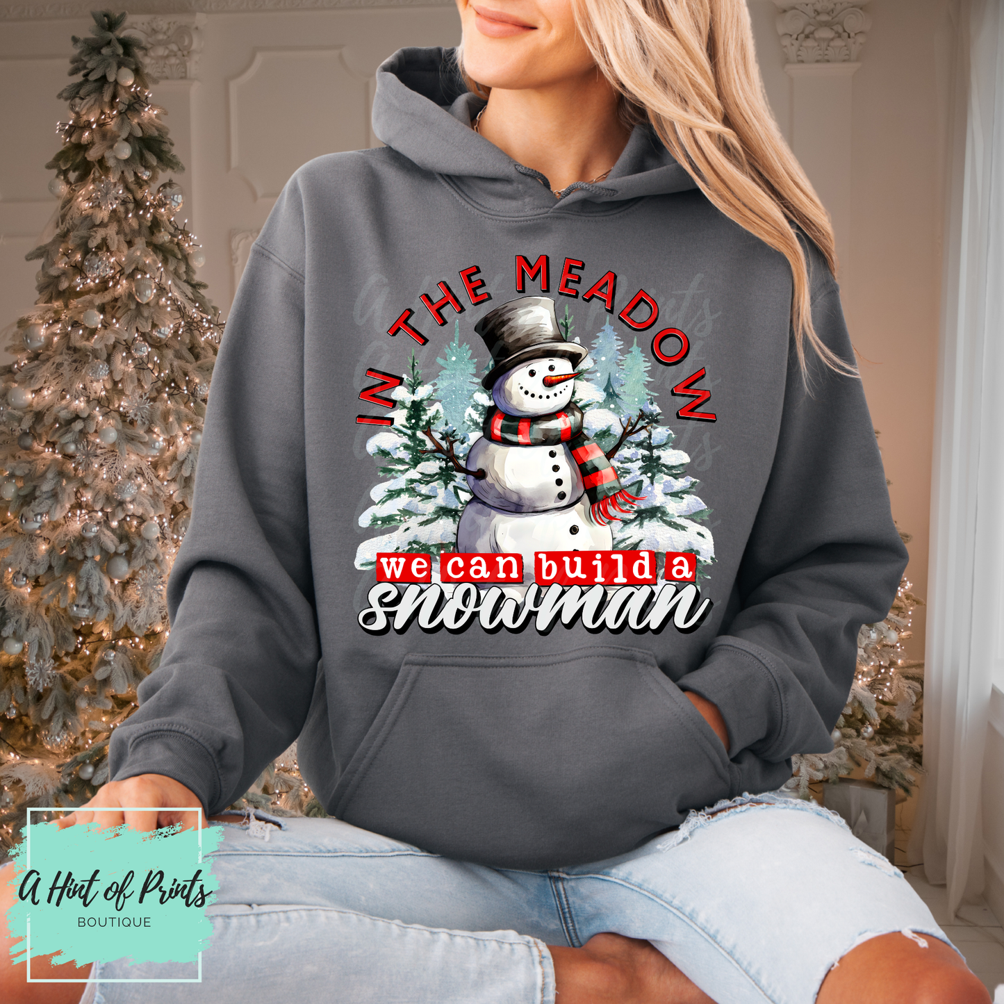 In the Meadow We Can Build a Snowman – Tee, Crewneck & Hoodie