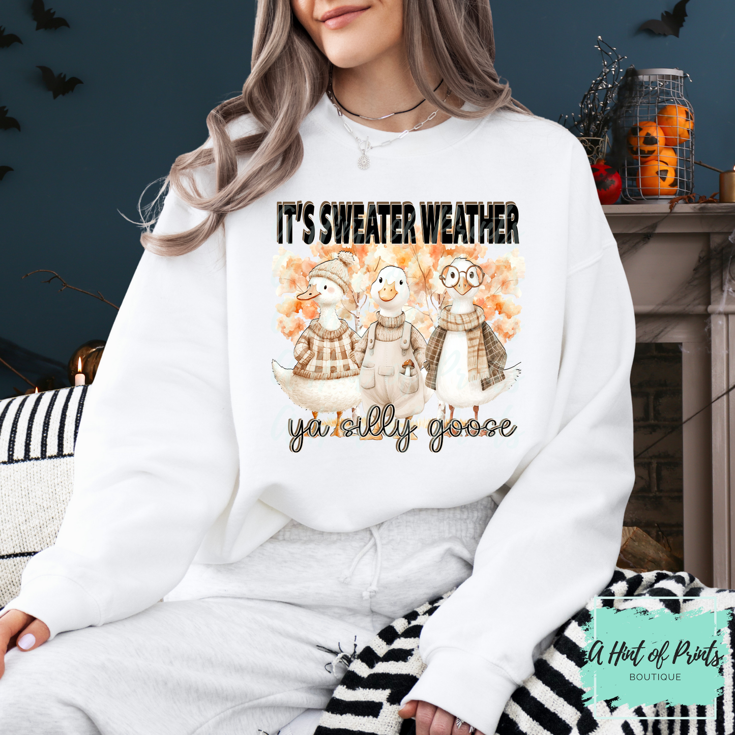 It’s Sweater Weather Ya Silly Goose Hoodie & Crewneck | Fall Sweatshirt