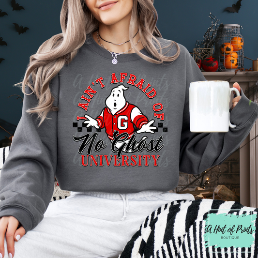 I ain't afraid of no ghost university Crewneck