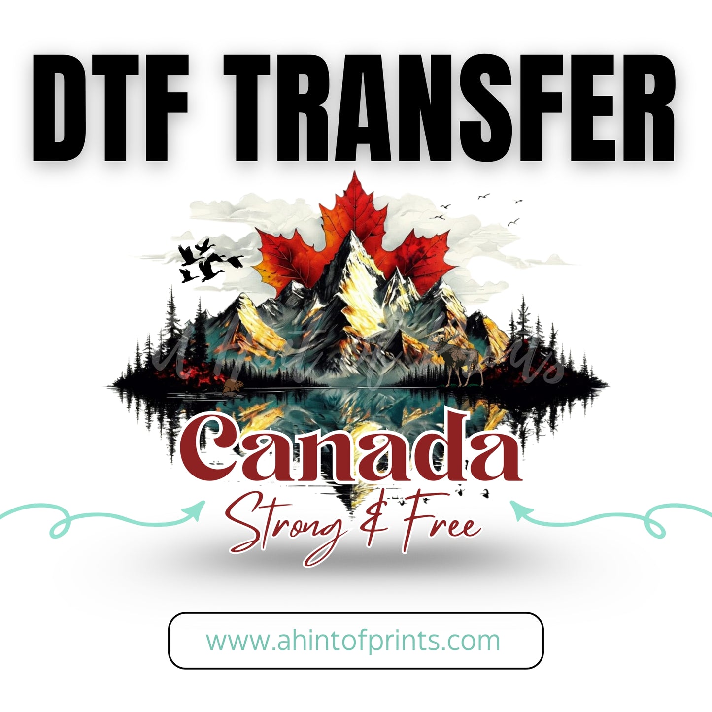 Canada Strong & Free DTF Transfer