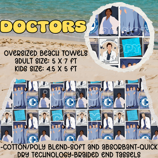 DOCTORS - OVERSIZED BEACH TOWEL RUN 5 - PREORDER CLOSING 3/23