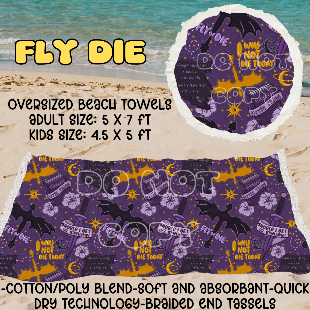 FLY DIE - OVERSIZED BEACH TOWEL RUN 5 - PREORDER CLOSING 3/23