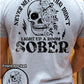 LIGHT UP A ROOM SOBER SKULL DOUBLE SIDED TEE
