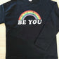 "Be You" Rainbow Crewneck Sweater - AHintofPrints