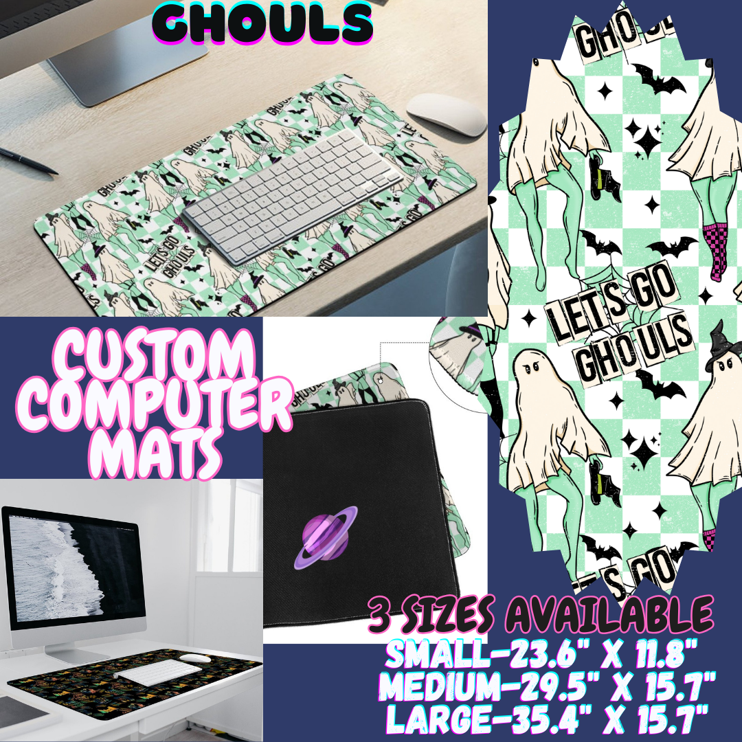 GHOULS - COMPUTER MAT PREORDER CLOSING 12/6