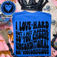 LOVE HARD- POCKET PRINT DOUBLE SIDED TEE