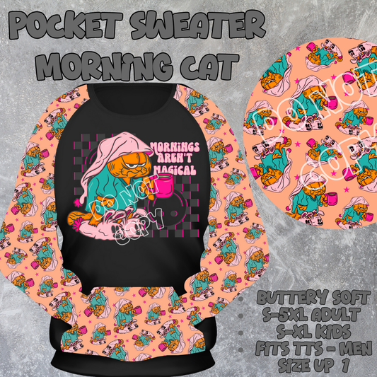 MORNING CAT - POCKET SWEATSHIRT - POCKET SWEATER OUTFITS 2 PREORDER CLOSING 2/19