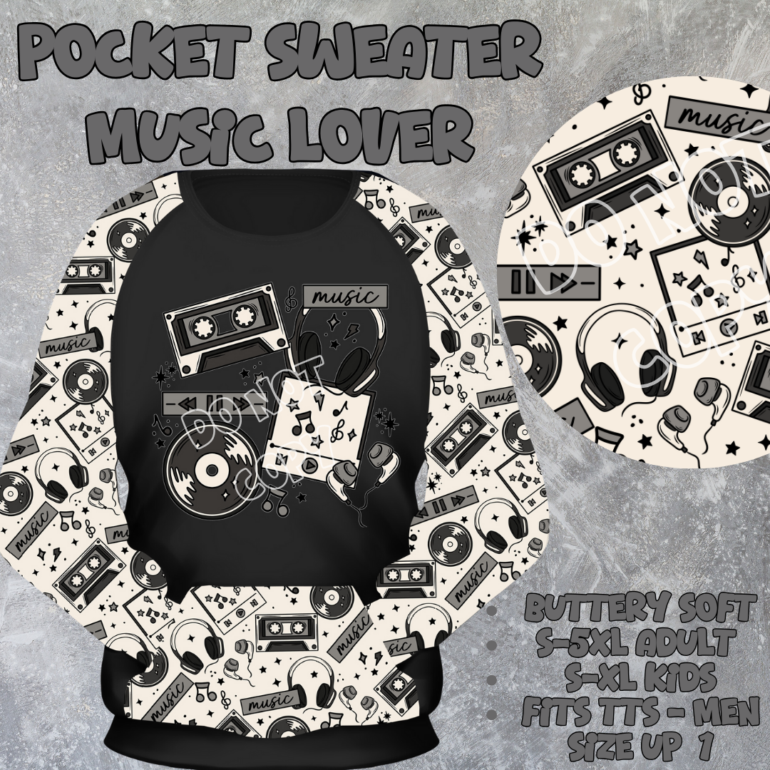 MUSIC LOVER - POCKET SWEATSHIRT - POCKET SWEATER OUTFITS 2 PREORDER CLOSING 2/19