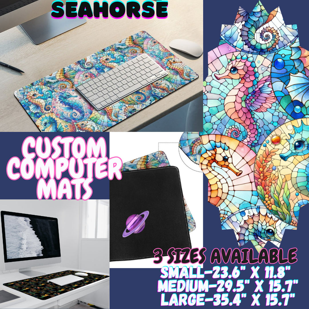 SEAHORSE - COMPUTER MAT PREORDER CLOSING 12/6