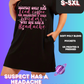 SUSPECT HAS A HEADACHE - SLEEP SHIRT - PREORDER CLOSING 4/15