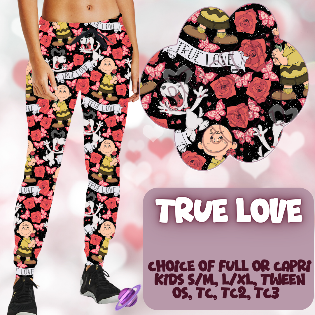 TRUE LOVE - LEGGING/JOGGER/LOUNGER - LOVE YOU RUN PREORDER CLOSING 11/30